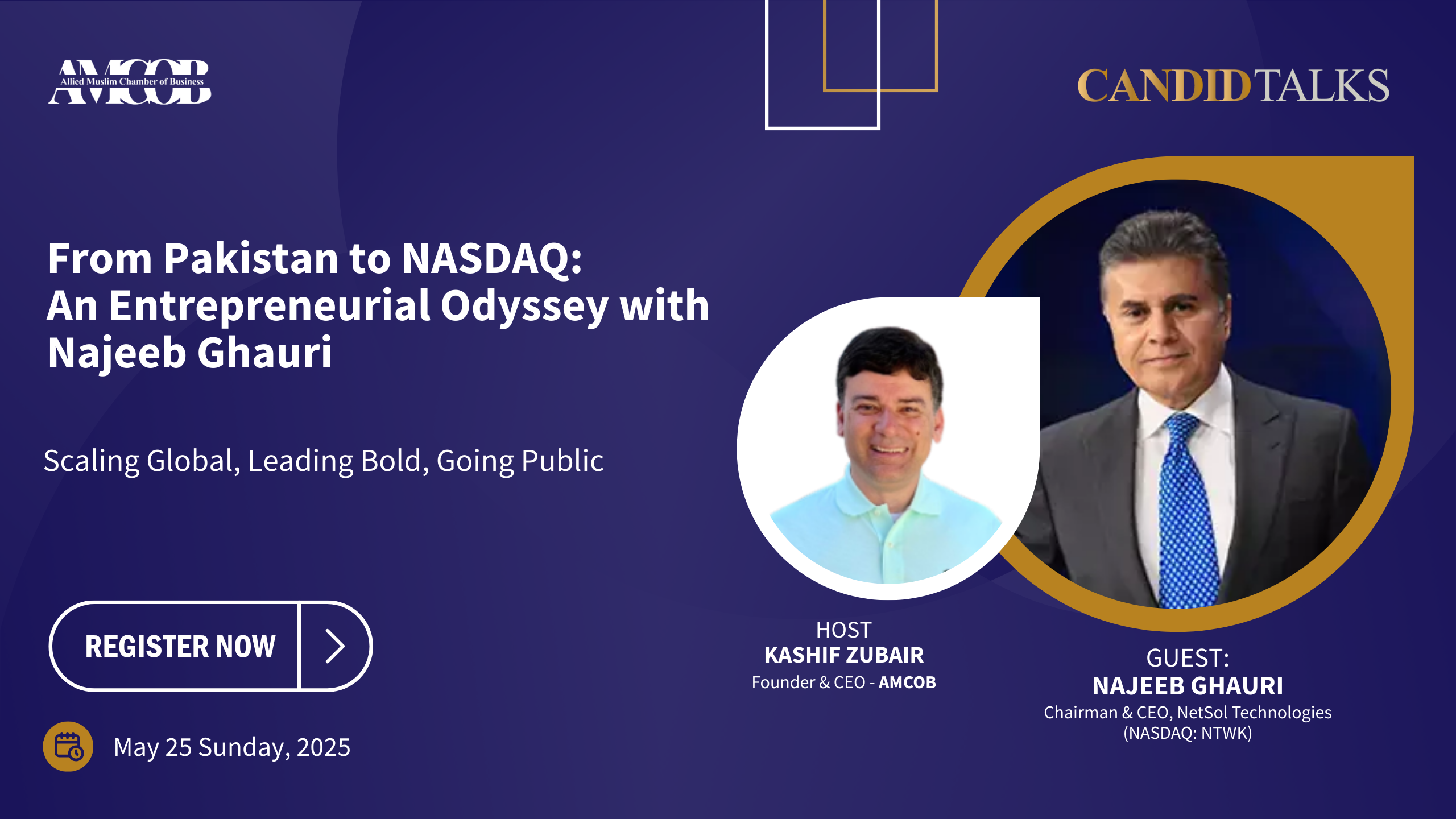 Najeeb Ghauri (1) CandidTalks: From Pakistan to NASDAQ: An Entrepreneurial Odyssey with Najeeb Ghauri